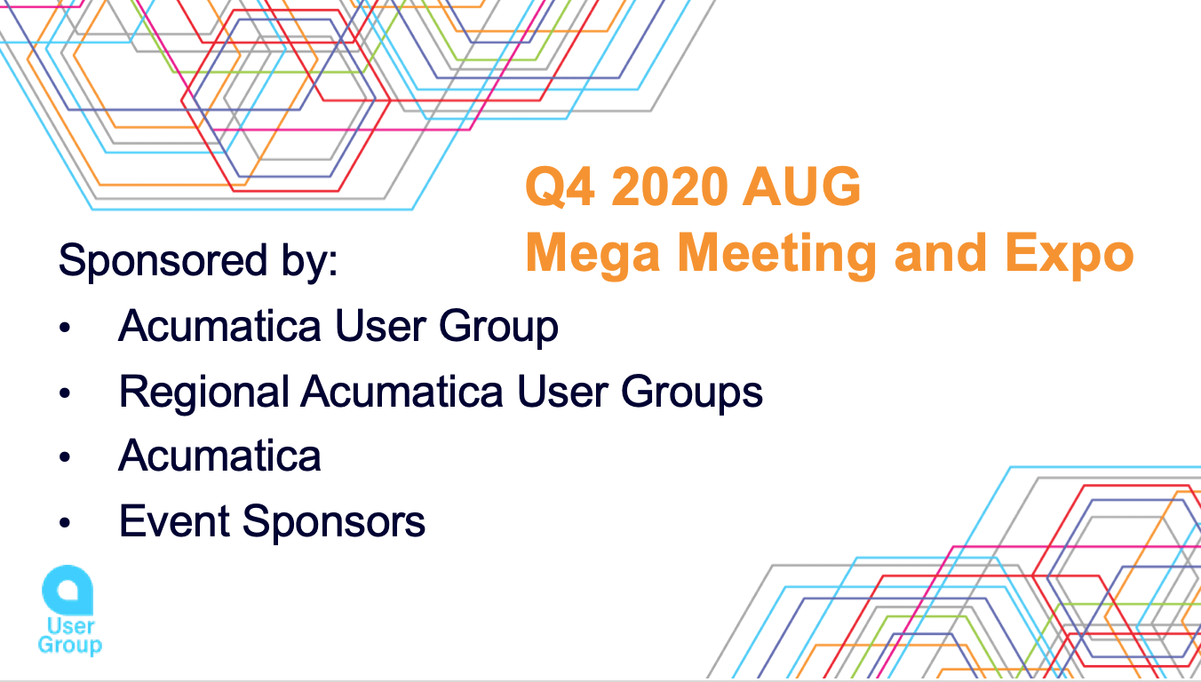 Acumatica User Group Q4 Mega Meeting and Expo