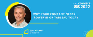 Why your company needs Power BI or Tableau today