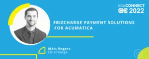 EBizCharge Payment Solution for Acumatica