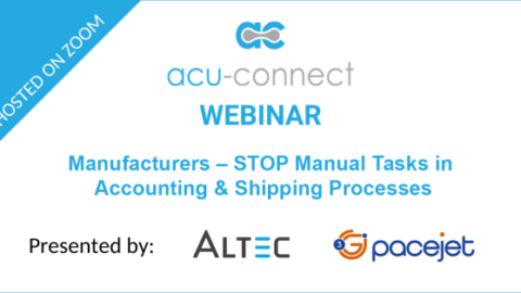 Manufacturers – STOP Manual Tasks in Accounting & Shipping Processes Webinar