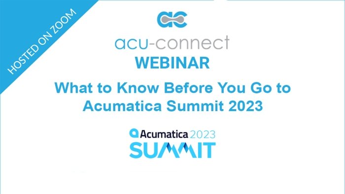 What to Know Before You Go to Acumatica Summit 2023