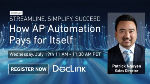 Streamline, Simplify, Succeed – How AP Automation Pays for Itself