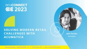 Solving Modern Retail Challenges with Acumatica
