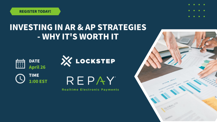 Investing in AR & AP Strategies - Why it's Worth It