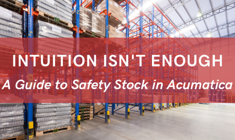 Intuition Isn't Enough: How To (Correctly) Calculate Safety Stock