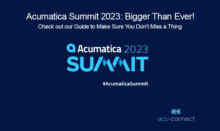 Acumatica Summit 2023: Bigger Than Ever!