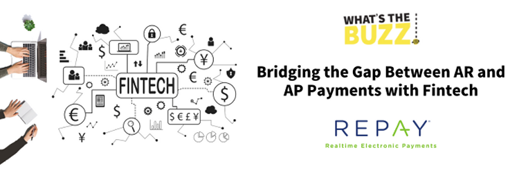 Bridging the Gap Between AR and AP Payments with Fintech