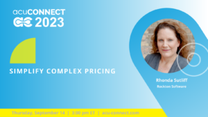 acuCONNECT 2023: Simplify Complex Pricing