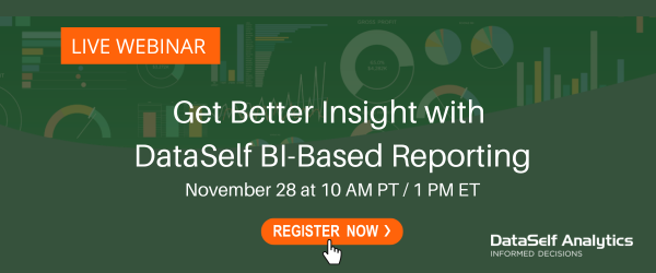 Get Better Insight with DataSelf BI-Based Reporting