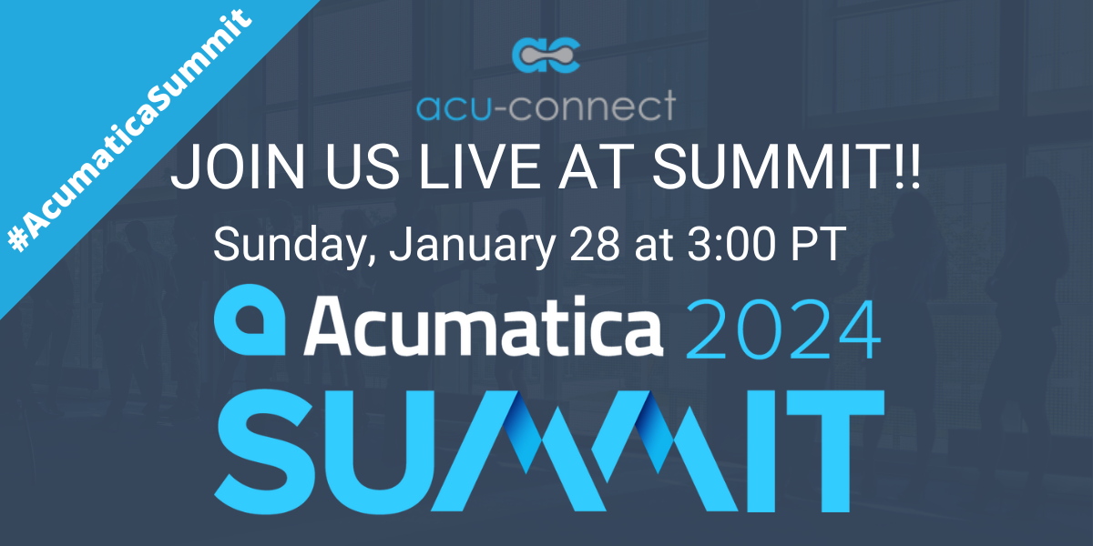 acu-connect at Acumatica Summit 2024 — Where Customers, Partners, and ISVs Intersect