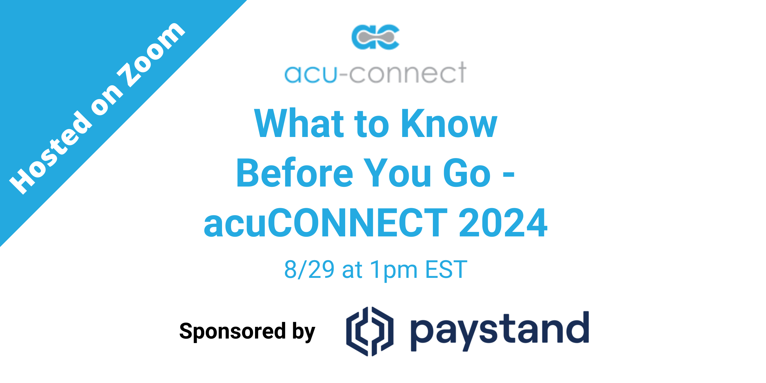 What To Know Before You Go To acuCONNECT 2024