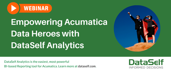 Empowering Acumatica Data Heroes with DataSelf Analytics