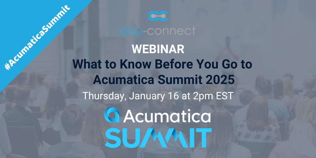 What to Know Before You Go to Acumatica Summit 2025