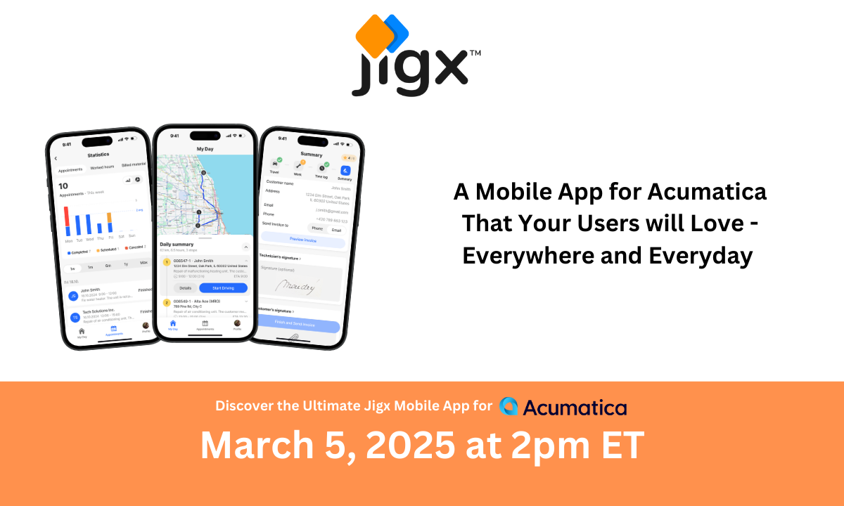 A Mobile App for Acumatica That Your Users will Love - Everywhere and Everyday