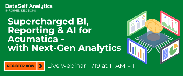 Supercharged BI, Reporting & AI for Acumatica - with Next Gen Analytics