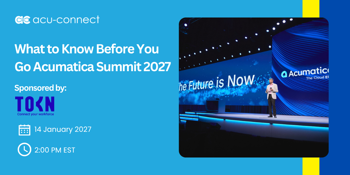 What to Know Before You Go to Acumatica Summit 2027